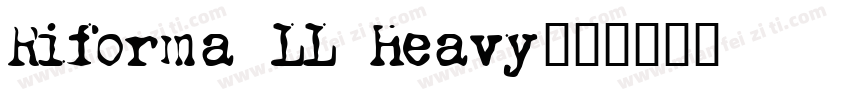 Riforma LL Heavy字体转换